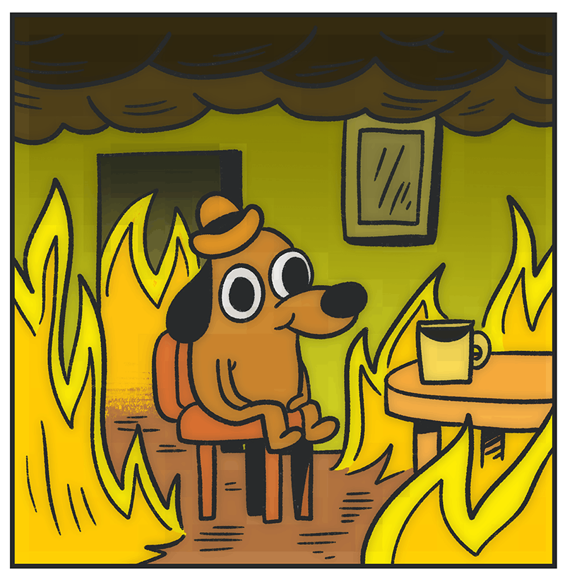 This Is Fine Dog